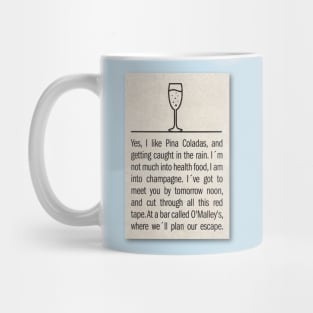 Yes I like Pina Coladas.... Mug